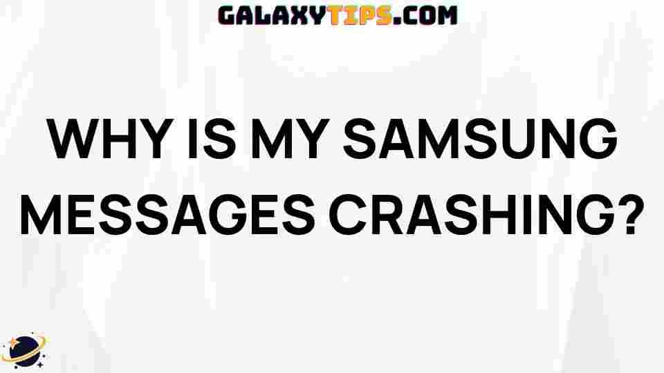 samsung-messages-crashing-troubleshooting